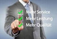 Mehr Service Mehr Leistung Mehr Qualität